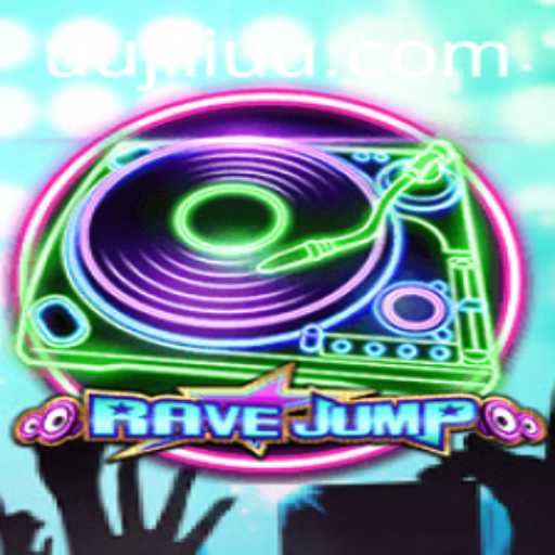 Discover the Thrilling World of RaveJump: A Comprehensive Guide